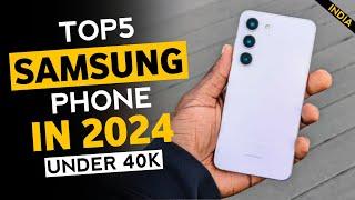 New Samsung Phone Of 2024Best Samsung Phone Under 40000 5GSamsung Mobile Under 40k