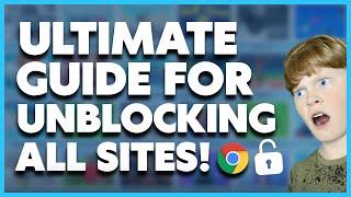 The ULTIMATE GUIDE To Unblocking ALL SITES On School Chromebook
