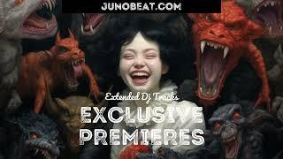 junoBeat EXCLUSIVE PREMIERES 2023-06-05