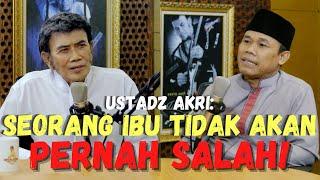 BISIKAN RHOMA #22: DAHSYATNYA DOA SEORANG IBU BAGI USTADZ AKRI