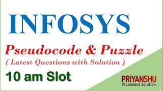 Infosys Pseudocode and Puzzle Based Quetions asked in Today's Slot | Infosys puzzle | Infosys Pseudo