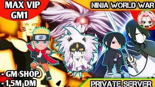 Naruto Ninja World War Private Server - Free VIP Max GM1 - 1,5JT DM