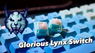 Glorious Lynx Switches New linear switches from Glorious : Unboxing, Sound comparison, Typing sound