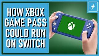 How Xbox Game Pass Could Work on Nintendo Switch