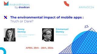 The environmental impact of mobile apps : Truth or Dare?