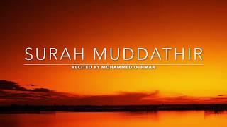 Surah Muddathir - سورة المدثر | Mohammed Othman | English Translation