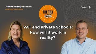 VAT and Private Schools: How will it work in reality?