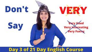 Stop Saying VERY! Use Smart English Vocabulary Words | Improve Your Vocabulary - Day - 3 | ChetChat