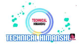 Technical Himanshu Intro