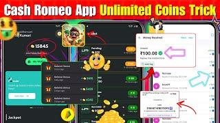 Cash Romeo App Unlimited Coins Tricks| Cash Romeo Read And Earn Daily| Free Redeem Code App