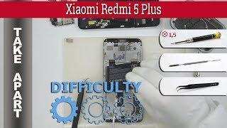 How to disassemble  Xiaomi Redmi 5 Plus Take apart Tutorial