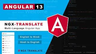 Angular 13 Language Translations (i18n) using ngx-translate - MultiLanguage Angular App