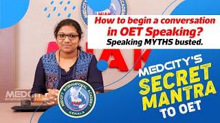 How to begin a conversation in OET Speaking? | Best online OET coaching/training centre in  kerala