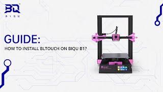 Installation tutorial for #BLTouch on #BIQU B1