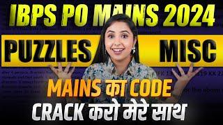 MAINS REASONING IBPS PO 2024 | Puzzles & Miscellaneous IBPS PO MAINS 2024 | SMRITI SETHI