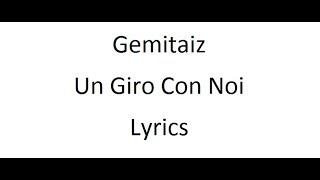 Gemitaiz - Un Giro Con Noi - Lyrics