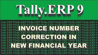 How to Change Invoice Number Automatically in Tally for New Financial Year