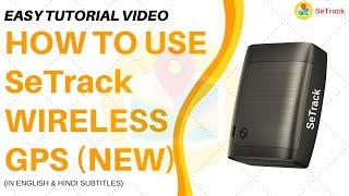 How to use New SeTrack Wireless GPS Tracker | Portable & Magnetic GPS | Voice Monitoring | SeTrack