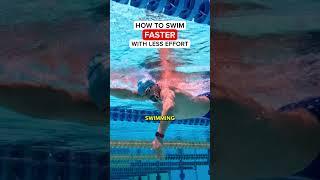 How to Swim Faster with LESS effort