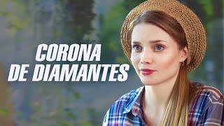 Corona de diamantes | Película Completa en Español Latino
