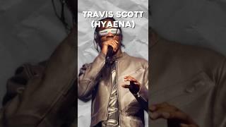 All Samples From Travis Scott - HYAENA #shorts