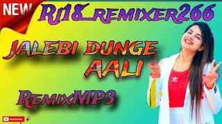 jalebi dunge aali song dj remix// Raj mawar // remix songs// tranding song//#dj #2024 #djremx