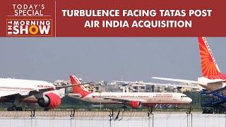 What are the challenges facing Air India after acquisition by Tatas?