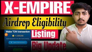 x empire listing date and price | x empire ton transaction | x empire profitable strategy,new update