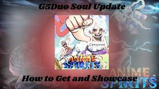 G5 Duo Soul Update How to Get + Showcase (Anime Spirits) |Roblox|