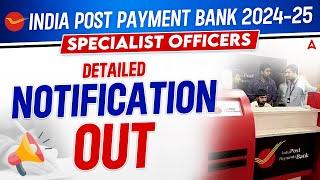 India Post Payment Bank Recruitment 2024 | IPPB SO Notification Out | IPPB Specialist Officer