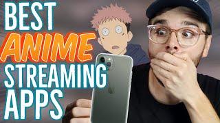 The Best ANIME Streaming Apps!