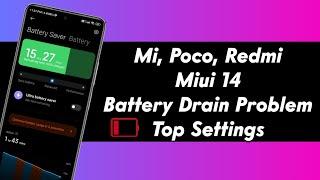 Fix Battery Drain Problem After Miui 14 Update | Xiaomi, Redmi, Poco Battery Drain Problem Setting