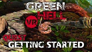 Getting Started - Green Hell VR Quest & PSVR2 - Day 1