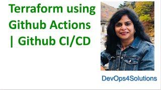 Terraform deployment using  Github Actions | Github Actions Tutorial for beginners