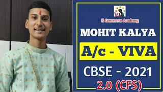 Accounts Viva Class 12 II Accountancy Viva Questions Class 12 II Accounts Practical Exam 2021 CFS