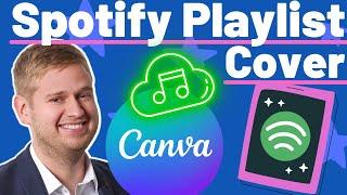 Kostenlos Spotify Playlist Cover erstellen mit Canva - Tutorial Deutsch