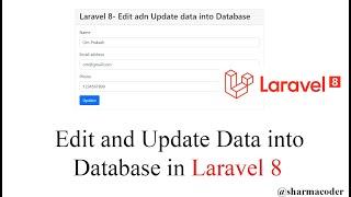 Laravel 8 CRUD 3: Edit and update data into database in laravel 8