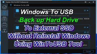 How to backup Windows to USB SSD Drive without reinstall Windows