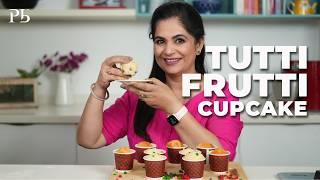 How to make Tutti Fruity Cupcakes without Oven or Molds I बिना ओवन  बनाएं कपकेक I Pankaj Bhadouria