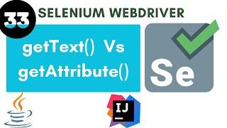 getText()  and  getAttribute() | Selenium WebDriver