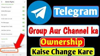 How To Change Owner In Telegram Group & Channel | Change Telegram Channel & Group Ownership In Hindi