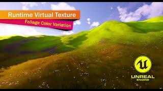 UE4 - Runtime Virtual Texture Foliage Color Variation Tutorial