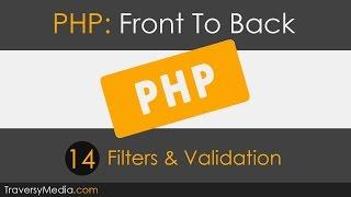 PHP Front To Back [Part 14] - Filters & Validation