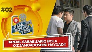 Xafa bo'lish yo'q 2-son JANJAL SABAB SARIQ BOLA O'Z JAMOADOSHINI HAYDADI! (06.11.2022)