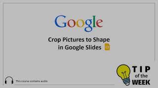 Crop Pictures to Shape in Google Slides