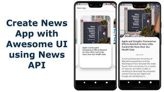 How to Create News App with awesome UI in flutter using "News API" and "swiper", "http" packages ?