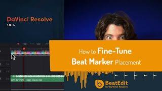 BeatEdit for DaVinci Resolve: How to Fine-Tune Beat Marker Placement