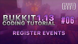 Bukkit Coding Tutorial (1.13.1) - Register Events - Episode 6