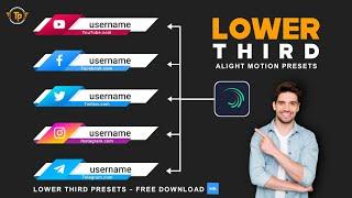 Free Animated Lower Third Template For Alight Motion || Lower Third Presets - Free Download 