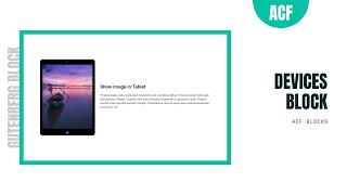 Gutenberg Devices Block | ACF Blocks